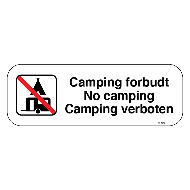 Camping forbudt - No camping Camping verboten skilt