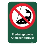 Forbudsskilt - Fredningsbælte Alt fiskeri forbudt