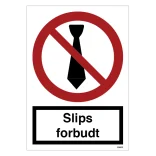 Slips forbudt Forbudsskilt