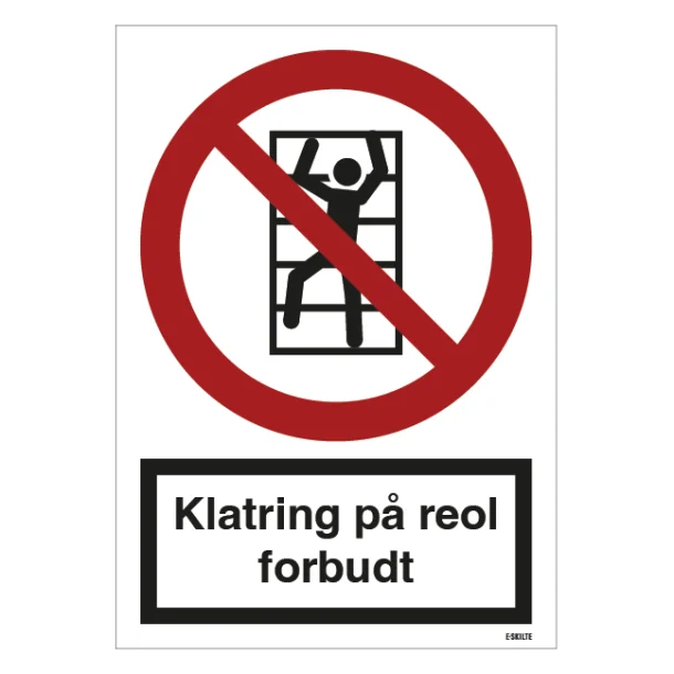 Klatring på reol forbudt Forbudsskilt