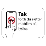 Tak fordi du sætter mobilen på lydløs