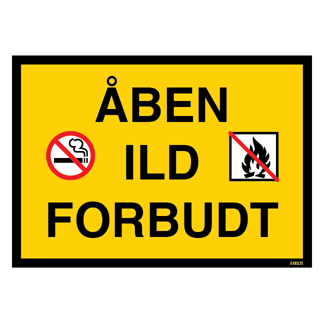 Åben ild forbudt skilt med rygning forbudt og åben ild piktogrammer
