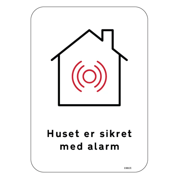 Huset er sikret med alarm