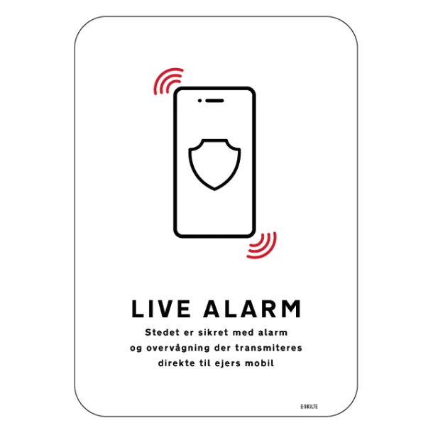 Live Alarm Stedet er sikret med alarm og overvågning der transmiteres direkte til ejers mobil