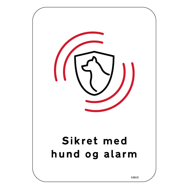 Sikret med hund og alarm