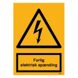 Farlig elektrisk spænding. Skilt