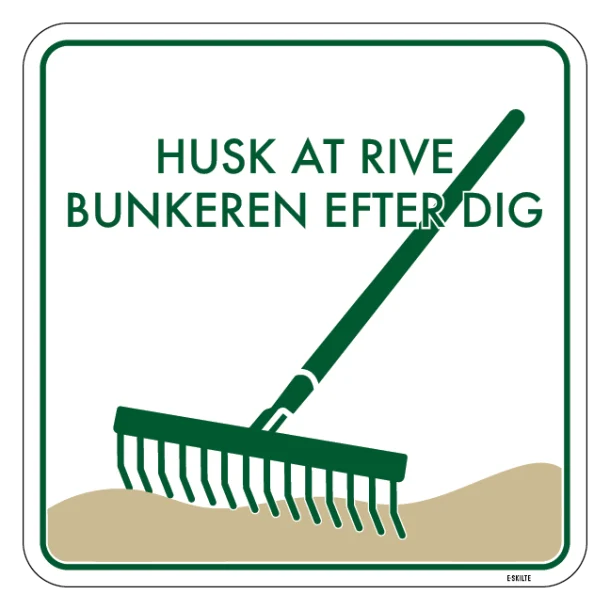 Husk at rive bunkeren efter dig golf skilt