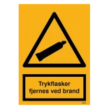 Trykflasker fjernes ved brand. Skilt