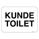 Kundetoilet.Skilt