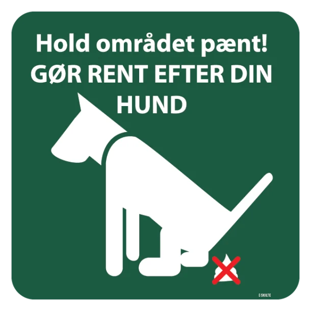 Hold området pænt gør rent efter din hund. Skilt