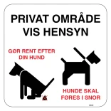 Privat område vis hensyn. Skilt