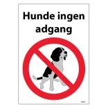 Hunde ingen adgang. Hundeskilt