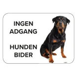 Ingen adgang! Hunden bider! Hunde skilt