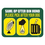 Saml op efter din hund,Please pick after your dog. Hundeskilt