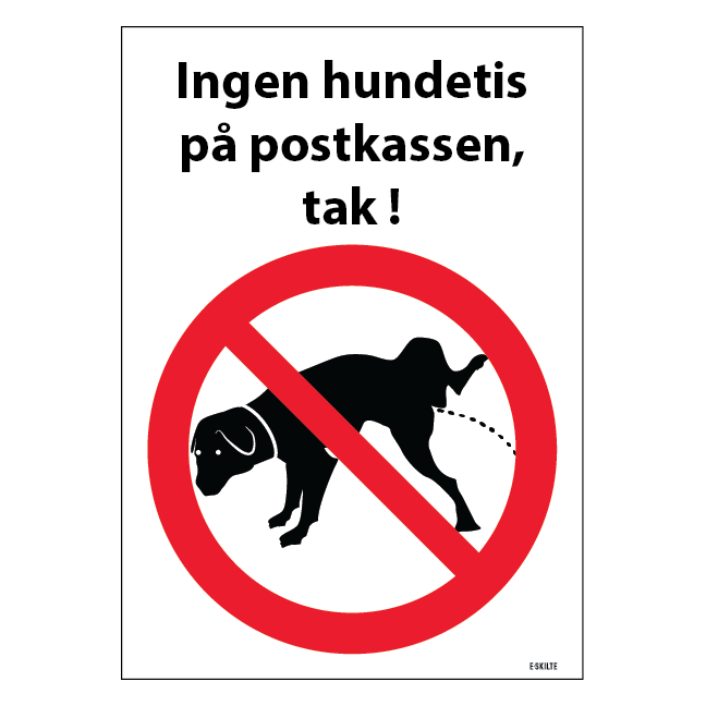 Ingen hundetis på postkassen, tak! Hundeskilt