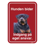 Hunden bider. Indgang på eget ansvar. Hundeskilt