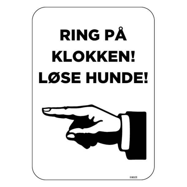 Ring på klokken! Løse hunde skilt