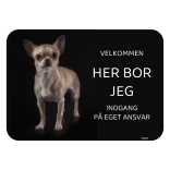 Her bor jeg skilt hund Chihuahua lys