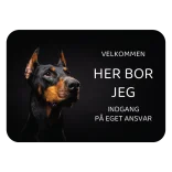 Her bor jeg skilt hund Dobermann