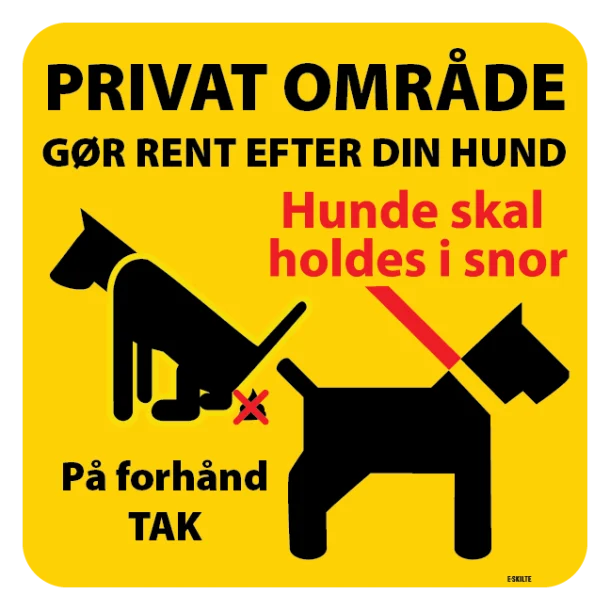 PrivatOmråde gør rent efter din hund hund skal holdes i snor Gult Skilt