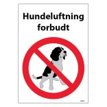 Hundeluftning forbudt. Hundeskilt