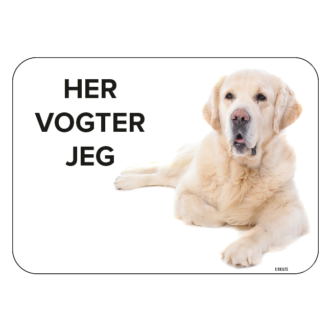 Golden Retriver Her bor jeg. Hundeskilt