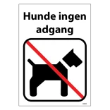 Hunde ingen adgang. Hundeskilt