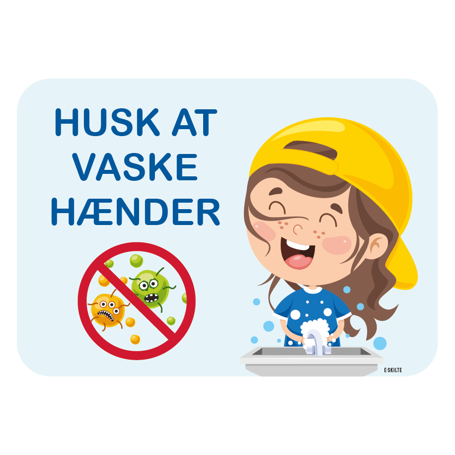 Husk at vaske hænder - børn - bakterier skilt