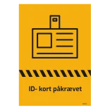 Id-kort påkrævet, afspærrings skilt