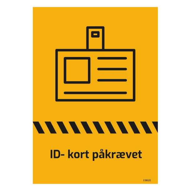 Id-kort påkrævet, afspærrings skilt