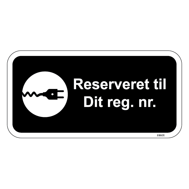 Reserveret til dit reg. sort oplader skilt