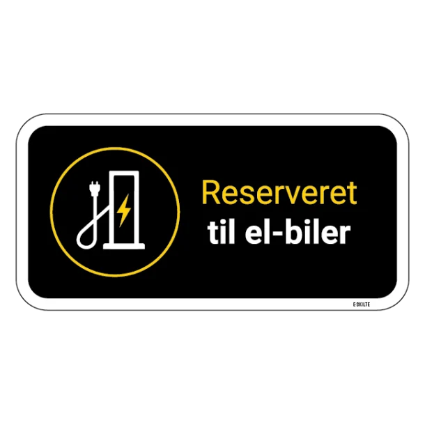 Reserveret til el-biler sort/gult ladestander skilt