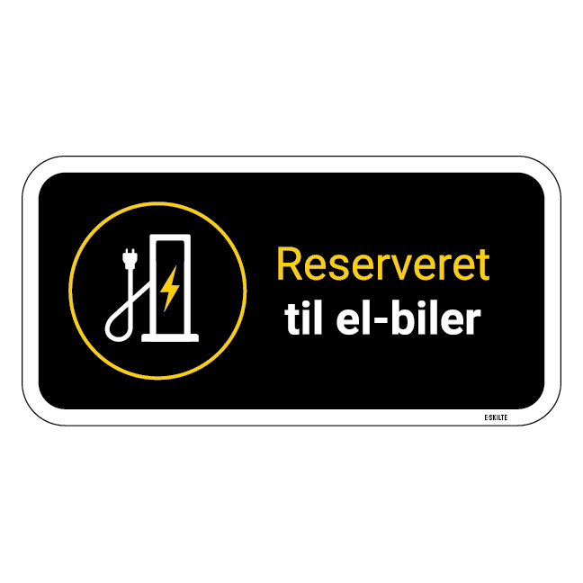 Reserveret til el-biler sort/gult ladestander skilt