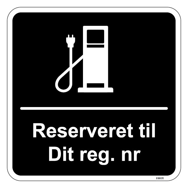 Reserveret til dit reg. nr. sort kvadratisk ladestander skilt