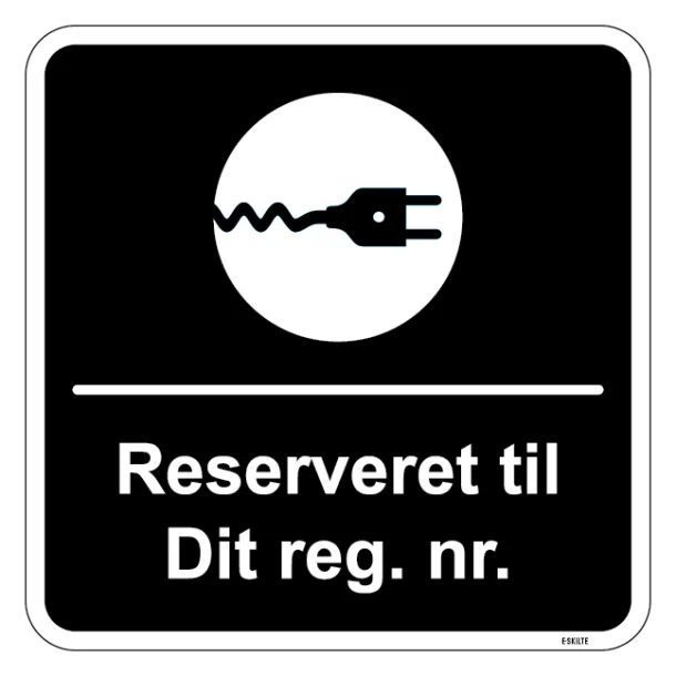 Reserveret til dit reg. nr. sort kvadratisk oplader skilt