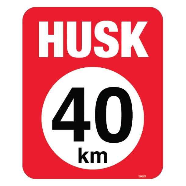 Husk 40 km. Langsom kørsel skilt