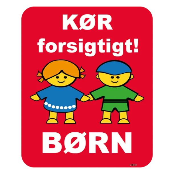 Kør forsigtigt! Børn. Skilt