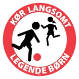 Kør langsomt legende børn Skilt