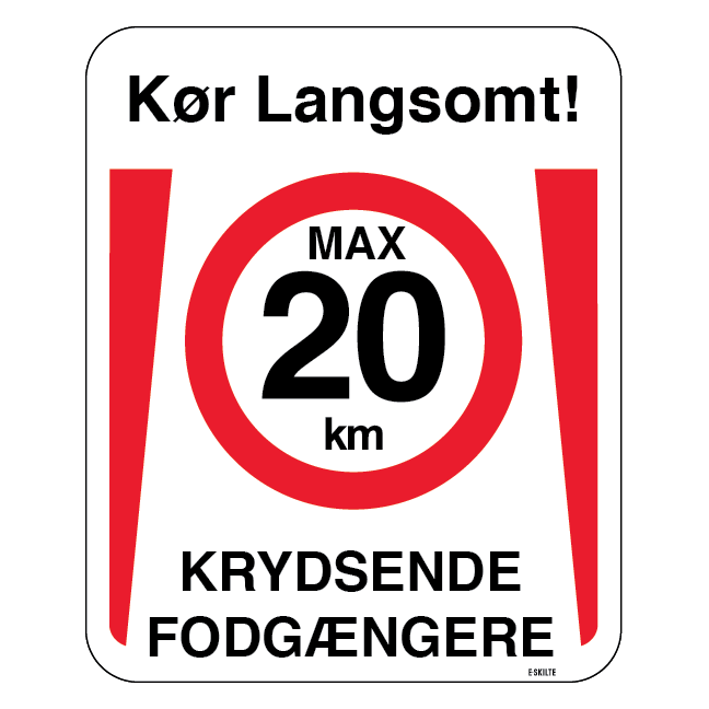 Kør langsomt max 20 km Krydsende fodgængere Skilt