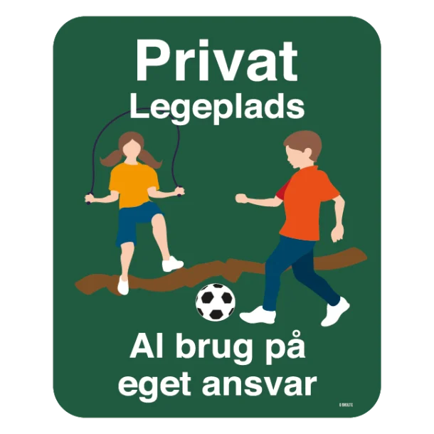 Privat Legeplads al brug på eget ansvar. Skilt