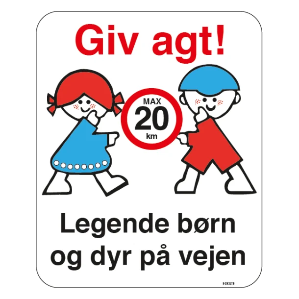 Giv agt legende børn og dyr på vejen max20 km. Legendebørn Skilt