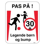 Pas på legende børn og bump 10 km skilt