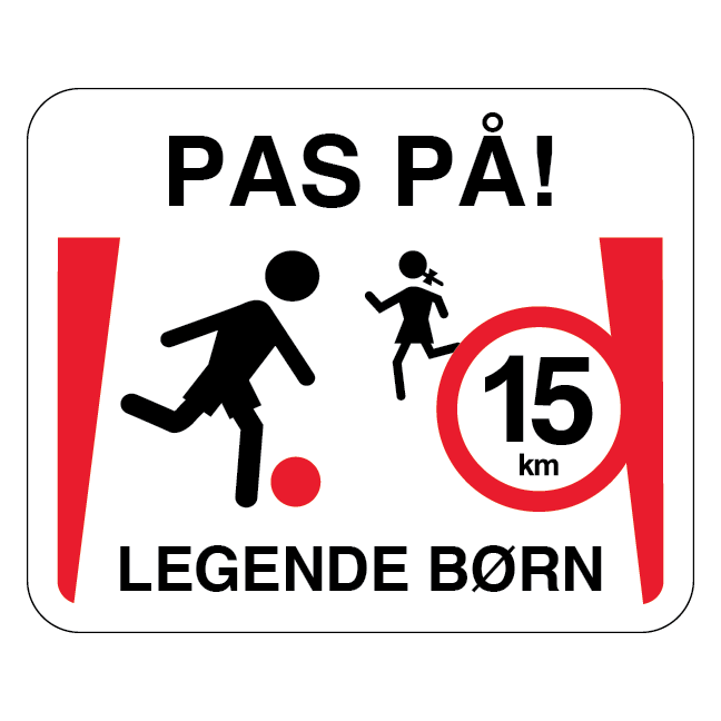 Pas på legende børn 15 km. Legendebørnskilt
