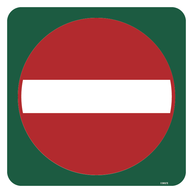 Indkørsel forbudt skilt - Naturstyrelsen