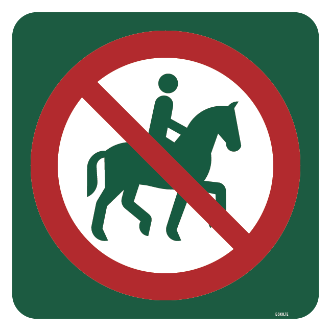 Ridning forbudt skilt - Naturstyrelsen