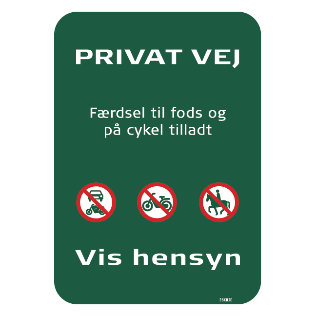 Privat 2, Færdsel til fods og på cykel tilladt skilt - Naturstyrelsen