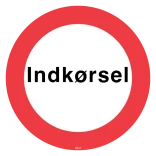 Indkørsel Skilt