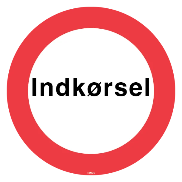 Indkørsel Skilt