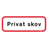 Privat skov skilt