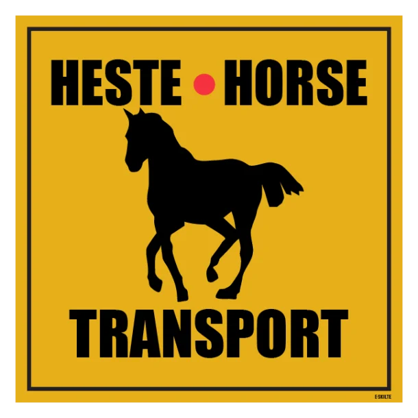 HESTE HORSE Transport skilt